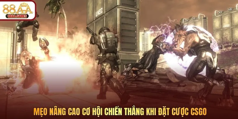 Mẹo nâng cao cơ hội chiến thắng khi đặt cược CSGO